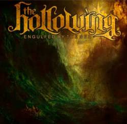 The Hollowing : Engulfed by the Sea